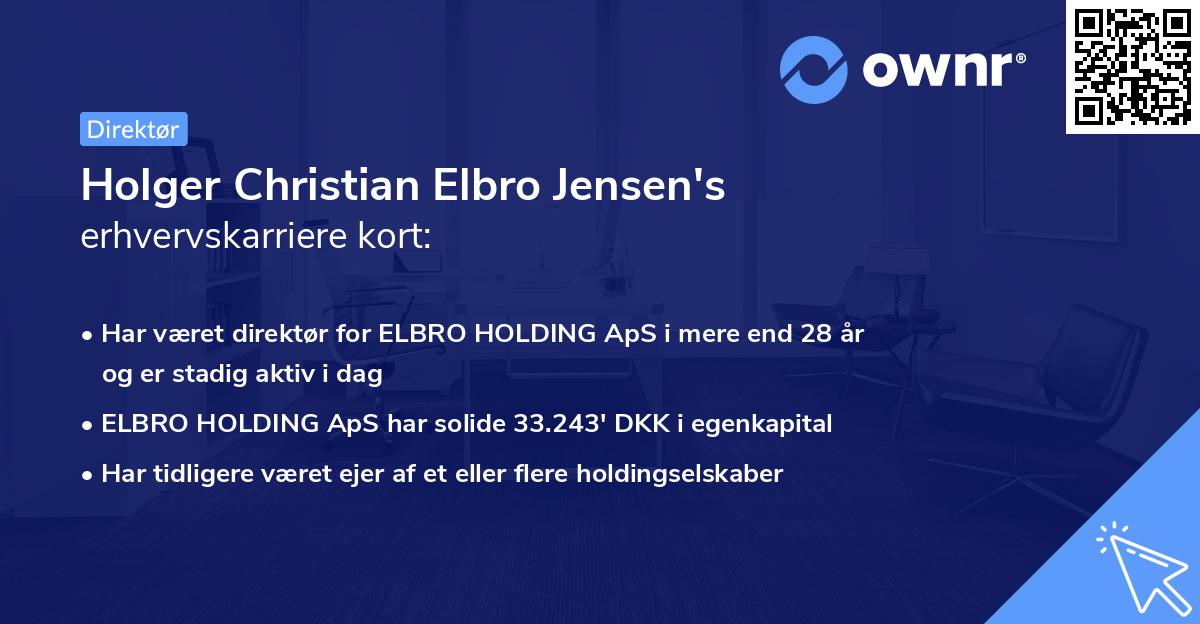 Holger Christian Elbro Jensen's erhvervskarriere kort