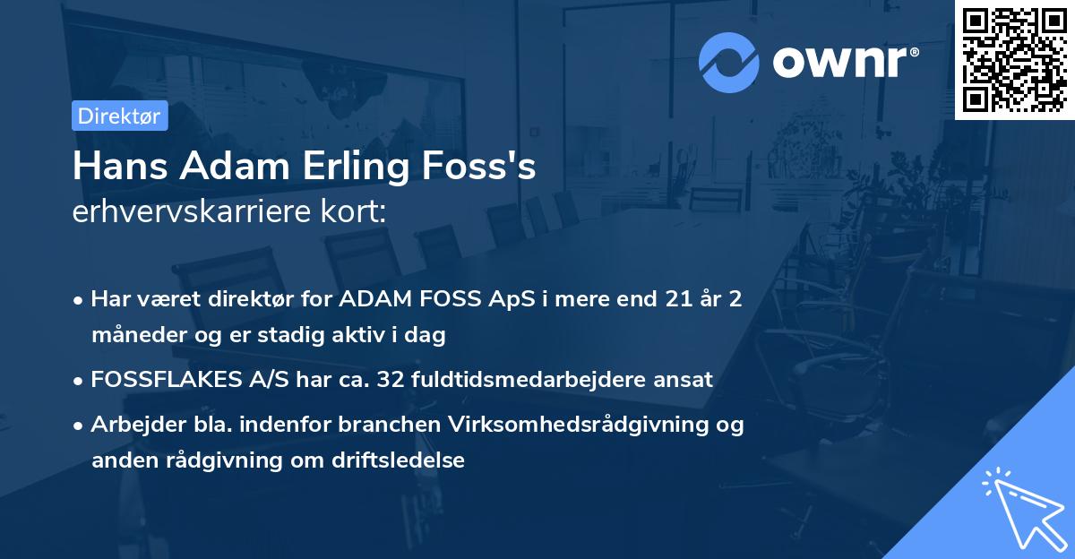 Hans Adam Erling Foss's erhvervskarriere kort