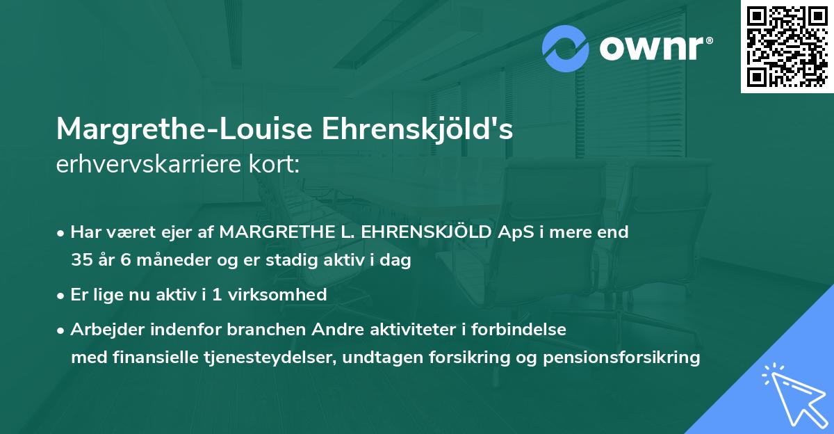 Margrethe-Louise Ehrenskjöld's erhvervskarriere kort