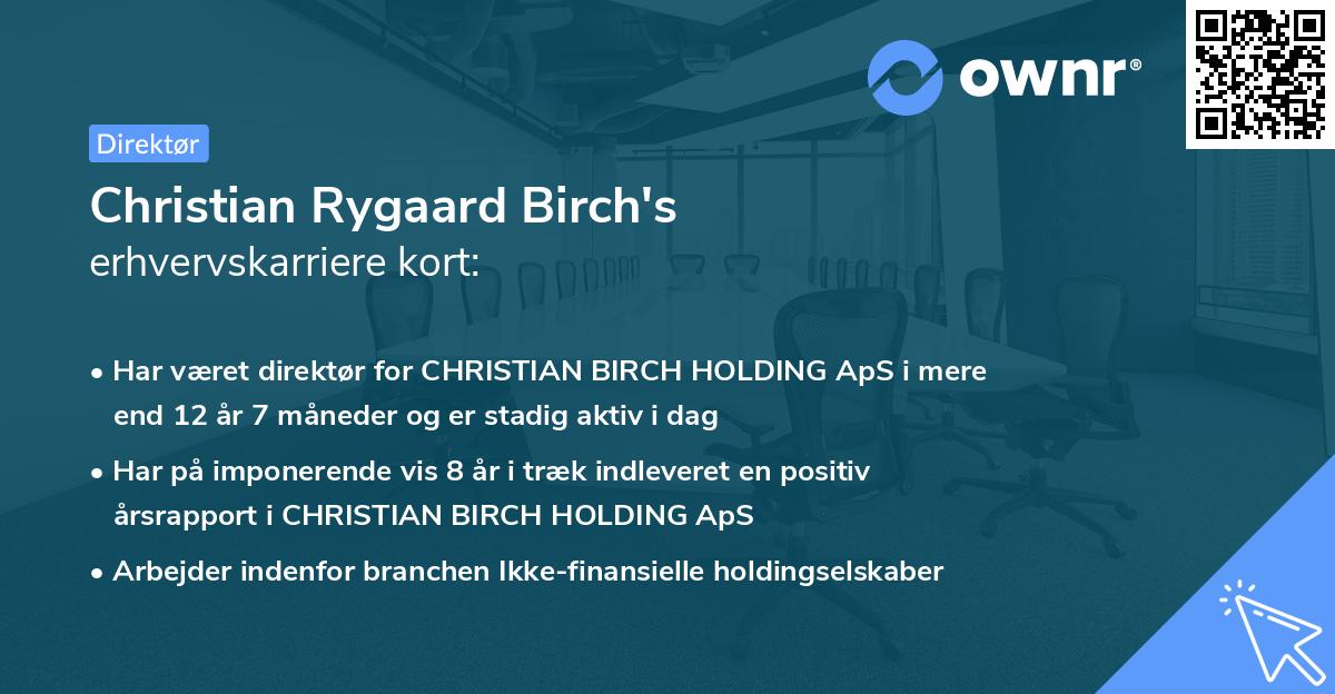 Christian Rygaard Birch's erhvervskarriere kort