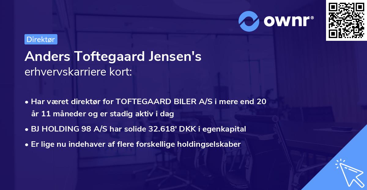 Anders Toftegaard Jensen's erhvervskarriere kort