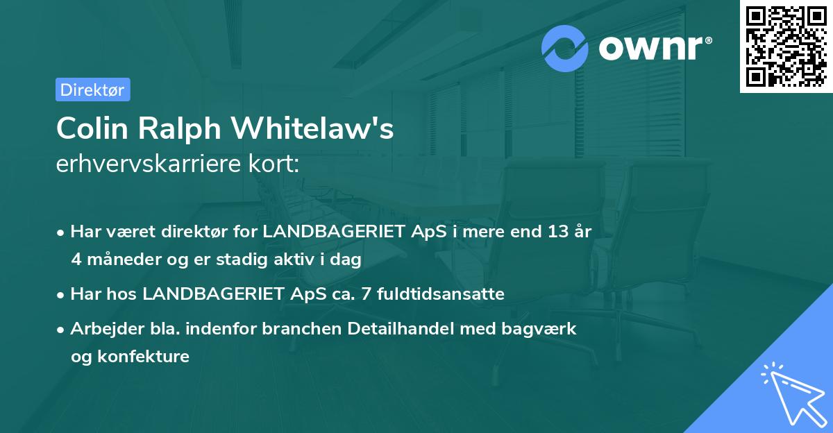 Colin Ralph Whitelaw's erhvervskarriere kort