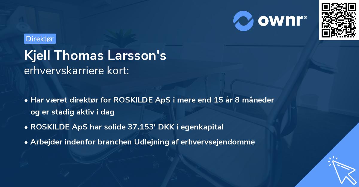 Kjell Thomas Larsson's erhvervskarriere kort