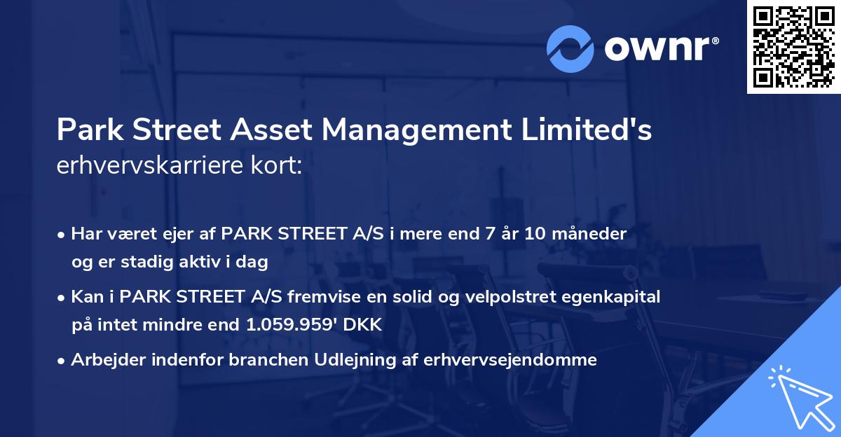 Park Street Asset Management Limited's erhvervskarriere kort