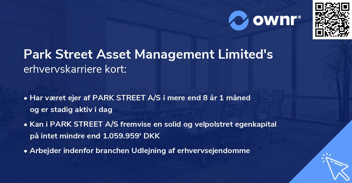 Park Street Asset Management Limited's erhvervskarriere kort