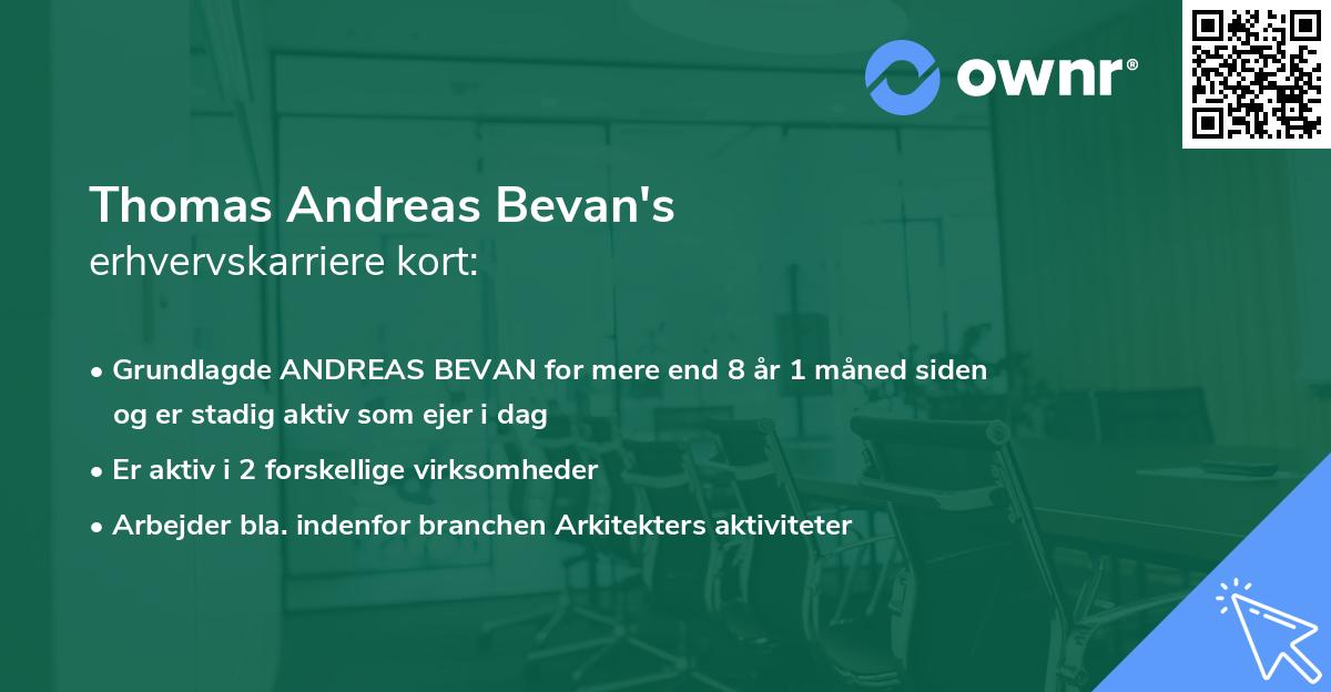 Thomas Andreas Bevan's erhvervskarriere kort