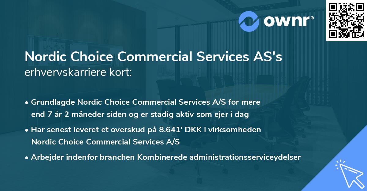 Nordic Choice Commercial Services AS's erhvervskarriere kort