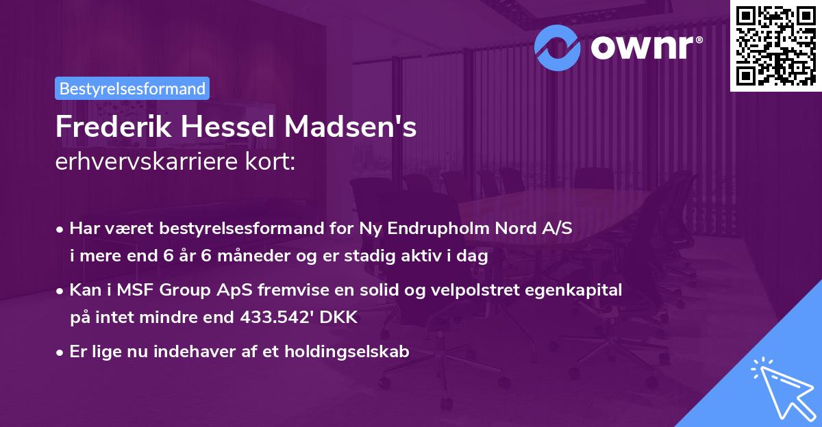 Frederik Hessel Madsen's erhvervskarriere kort