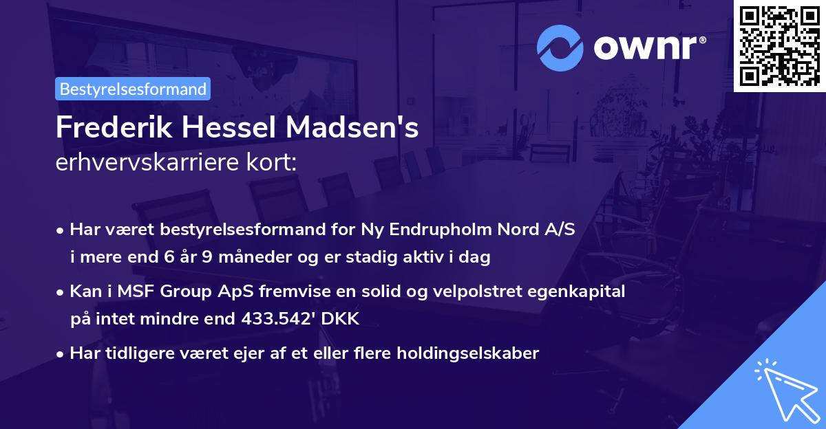 Frederik Hessel Madsen's erhvervskarriere kort