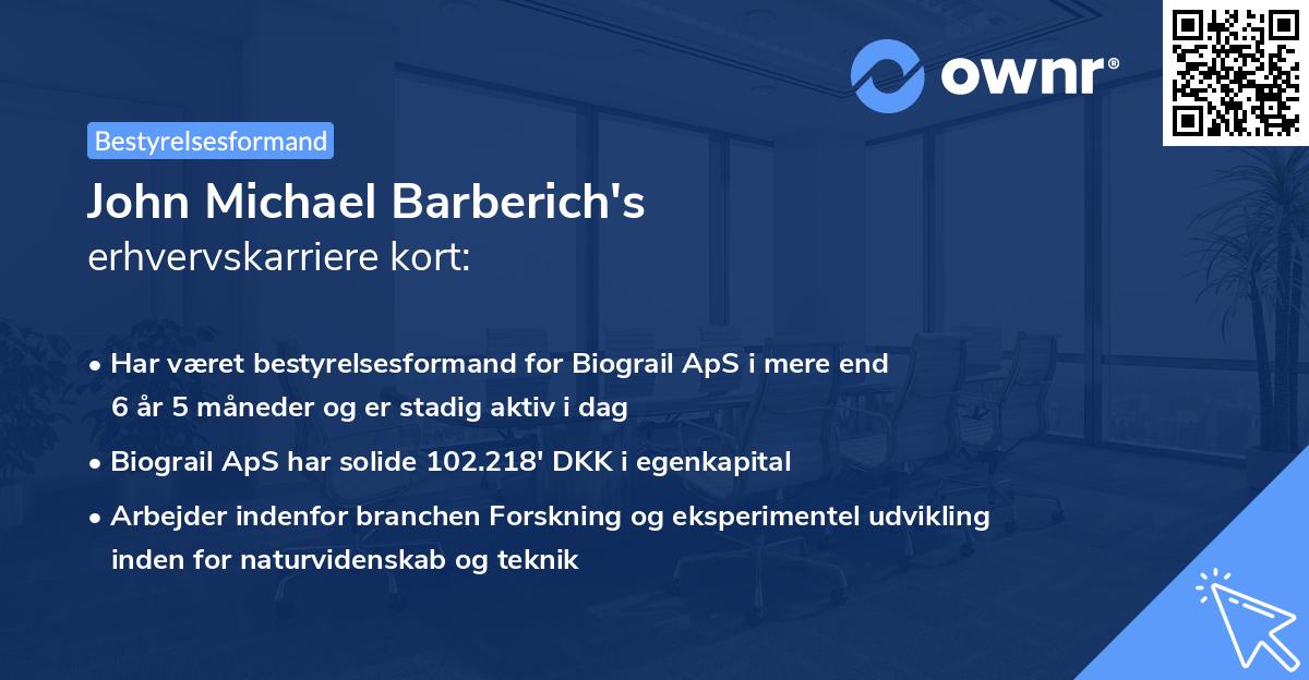 John Michael Barberich's erhvervskarriere kort