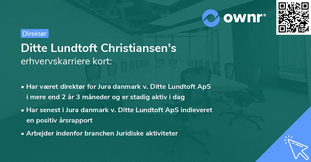 Ditte Lundtoft Christiansen's erhvervskarriere kort