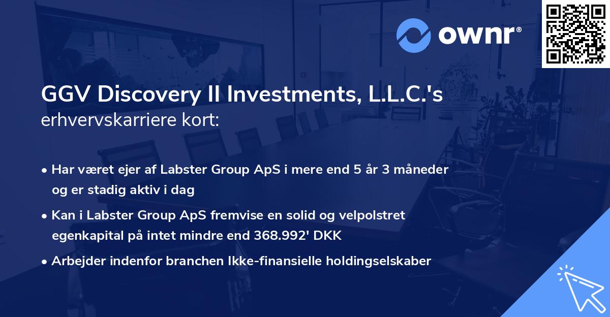 GGV Discovery II Investments, L.L.C.'s erhvervskarriere kort