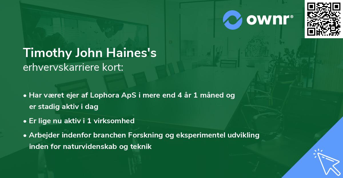 Timothy John Haines's erhvervskarriere kort