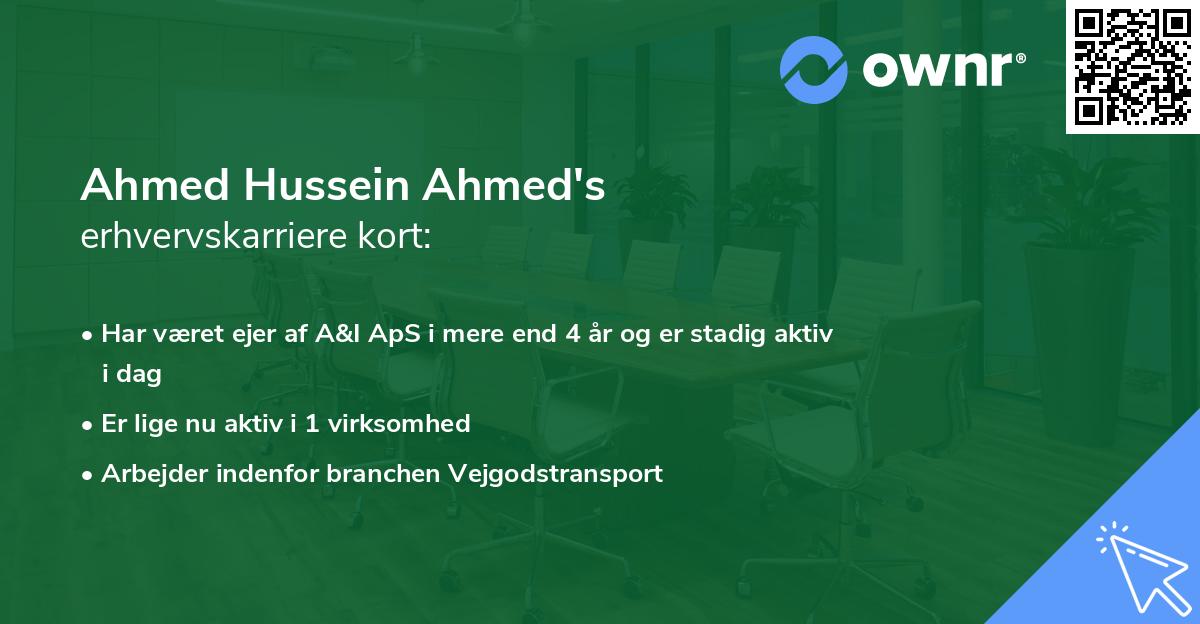 Ahmed Hussein Ahmed's erhvervskarriere kort