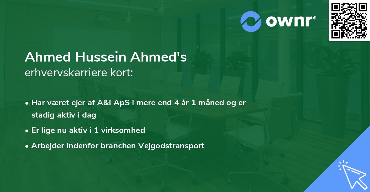 Ahmed Hussein Ahmed's erhvervskarriere kort