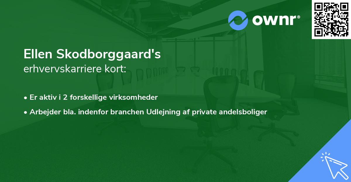 Ellen Skodborggaard's erhvervskarriere kort