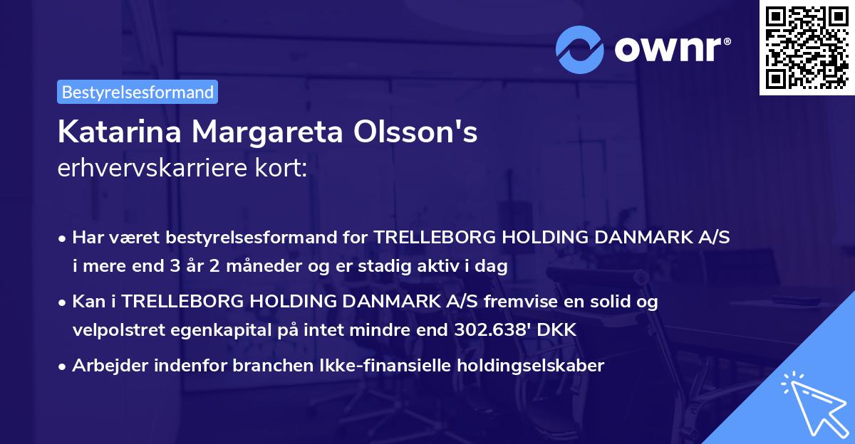 Katarina Margareta Olsson's erhvervskarriere kort