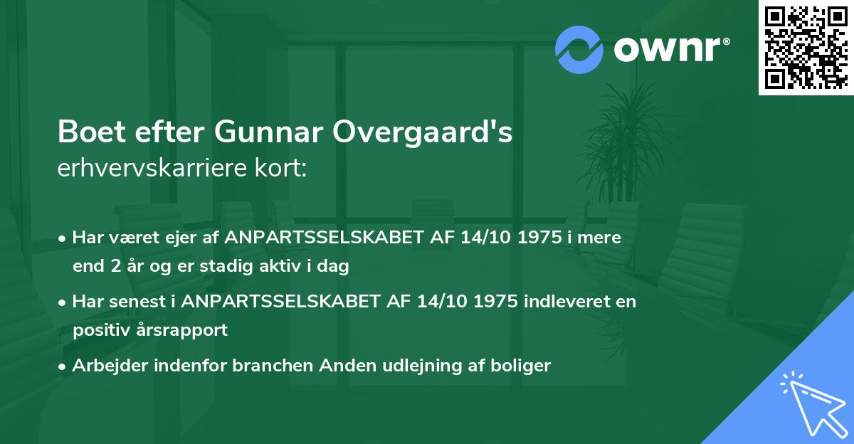 Boet efter Gunnar Overgaard's erhvervskarriere kort