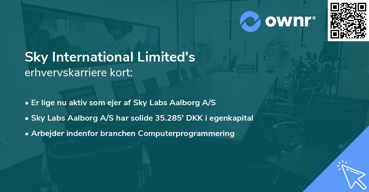 Sky International Limited's erhvervskarriere kort