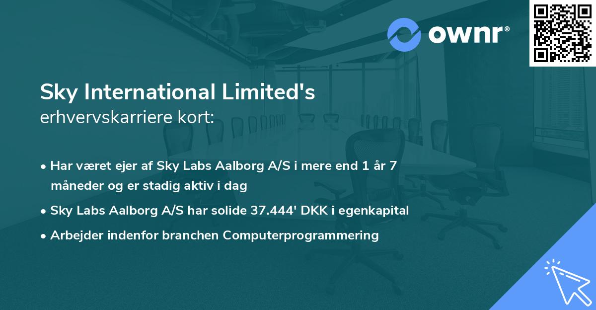 Sky International Limited's erhvervskarriere kort