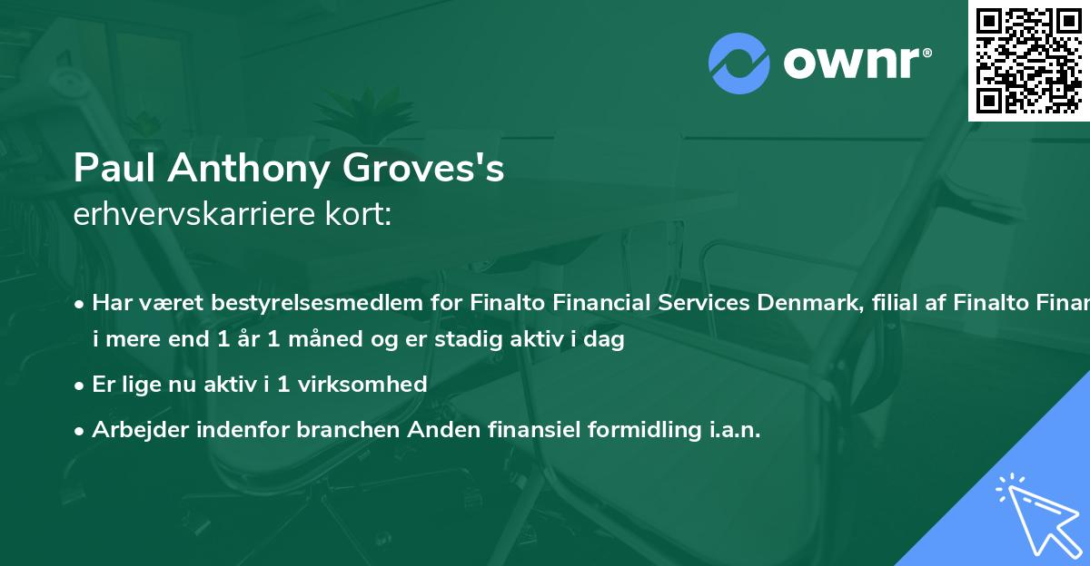 Paul Anthony Groves's erhvervskarriere kort