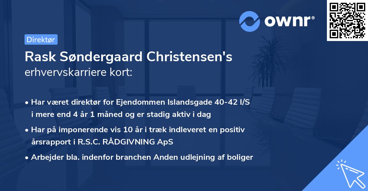 Rask Søndergaard Christensen's erhvervskarriere kort