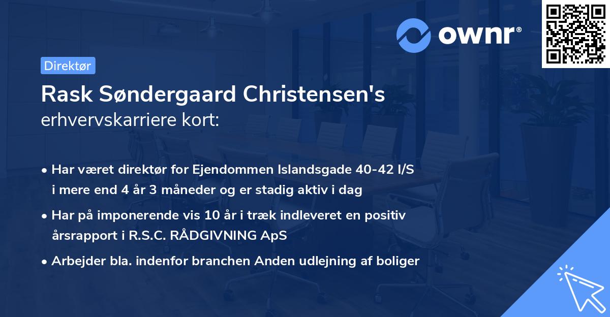 Rask Søndergaard Christensen's erhvervskarriere kort