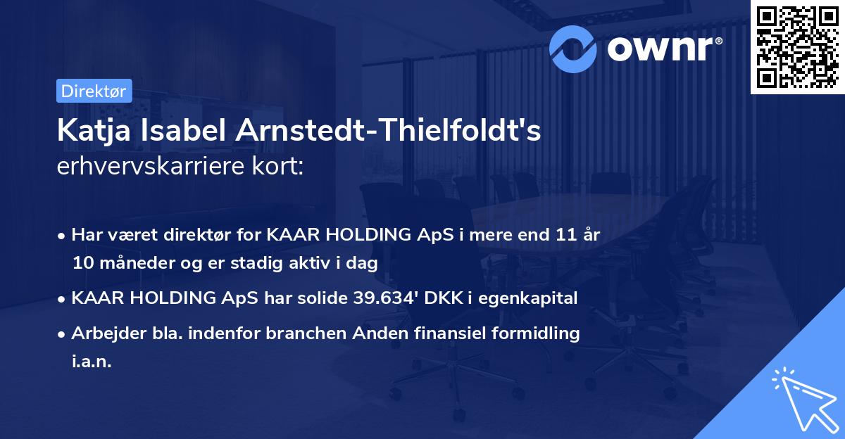 Katja Isabel Arnstedt-Thielfoldt's erhvervskarriere kort