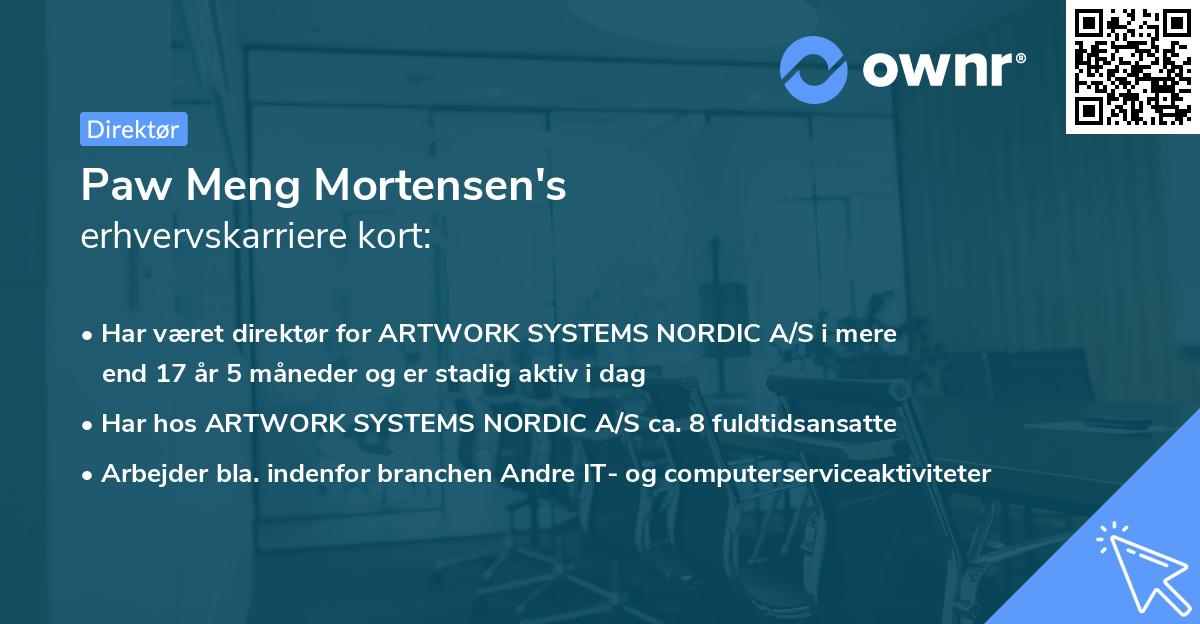Paw Meng Mortensen's erhvervskarriere kort