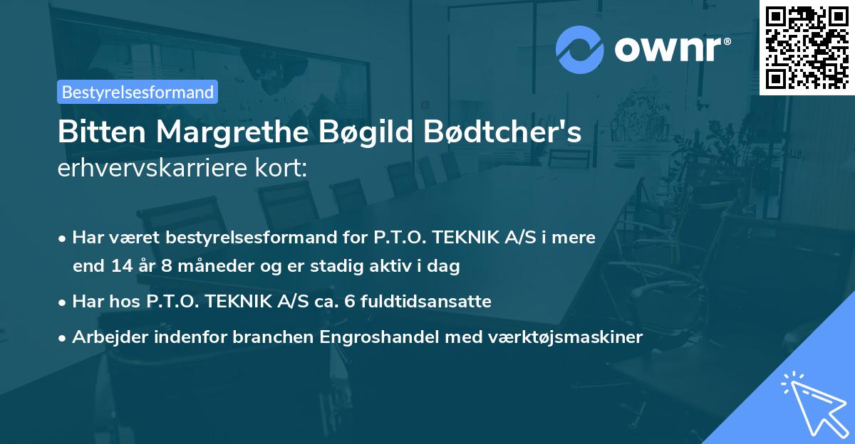Bitten Margrethe Bøgild Bødtcher's erhvervskarriere kort