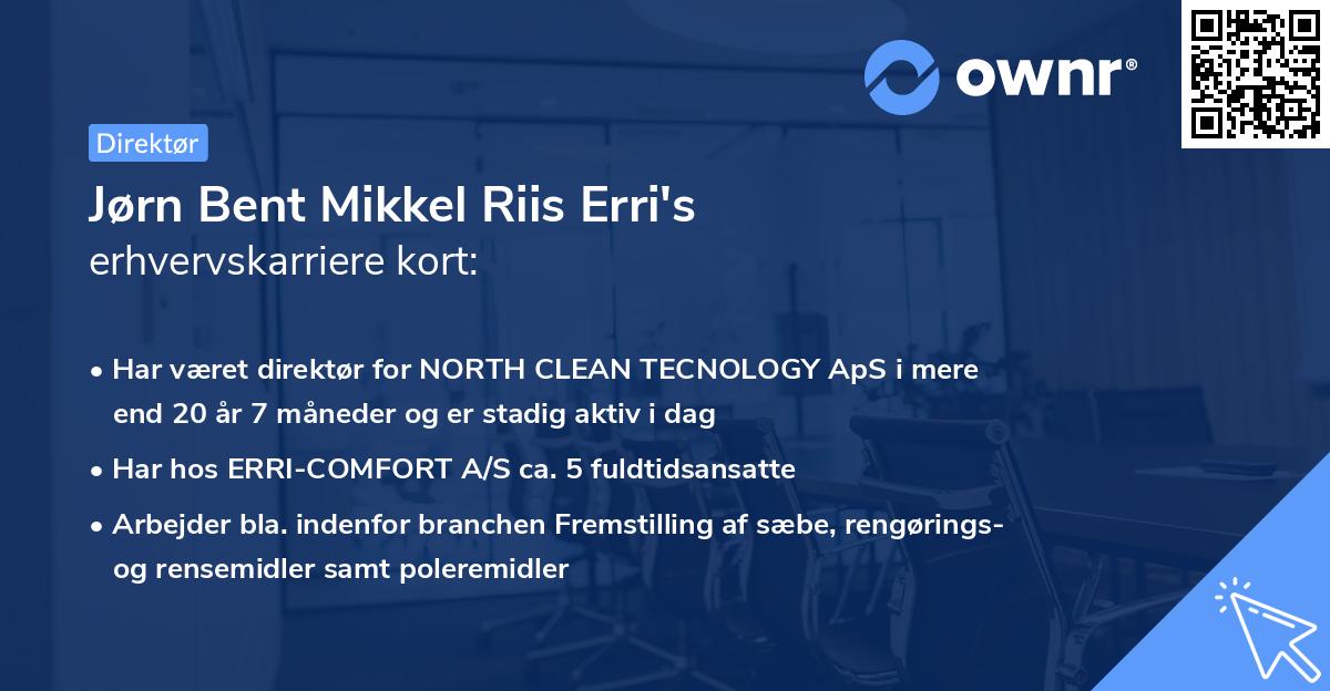 Jørn Bent Mikkel Riis Erri's erhvervskarriere kort