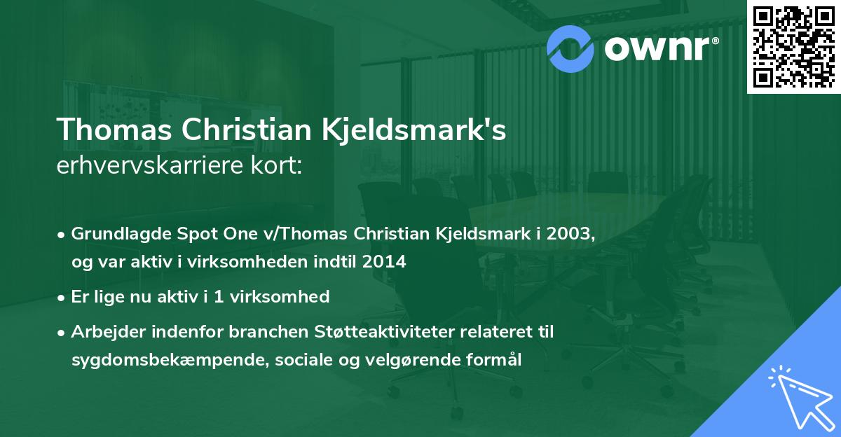 Thomas Christian Kjeldsmark's erhvervskarriere kort