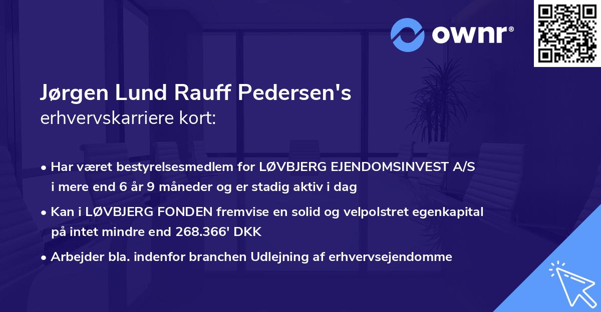 Jørgen Lund Rauff Pedersen's erhvervskarriere kort