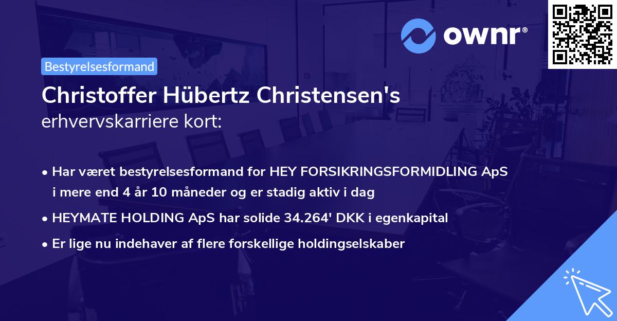 Christoffer Hübertz Christensen's erhvervskarriere kort