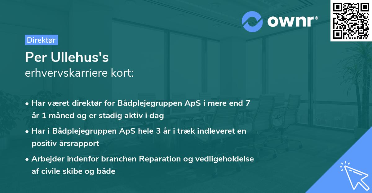 Per Ullehus's erhvervskarriere kort