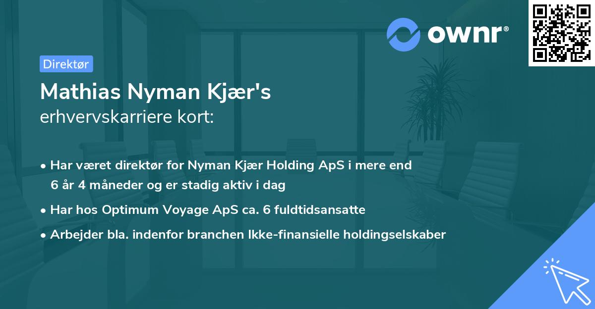 Mathias Nyman Kjær's erhvervskarriere kort