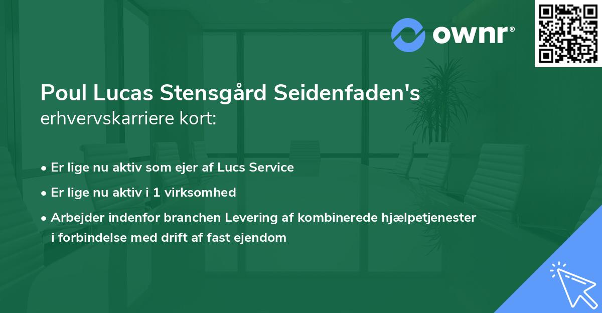 Poul Lucas Stensgård Seidenfaden's erhvervskarriere kort