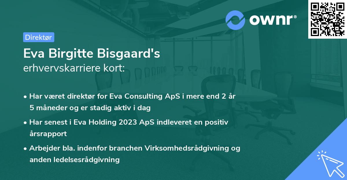 Eva Birgitte Bisgaard's erhvervskarriere kort