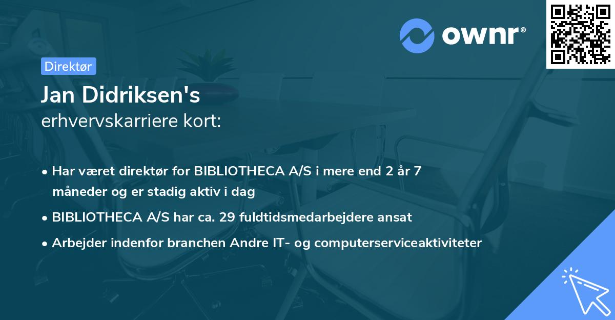 Jan Didriksen's erhvervskarriere kort
