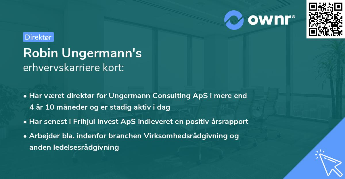 Robin Ungermann's erhvervskarriere kort