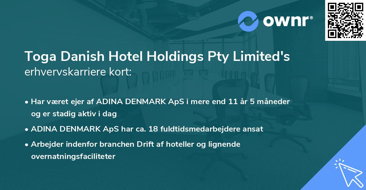 Toga Danish Hotel Holdings Pty Limited's erhvervskarriere kort