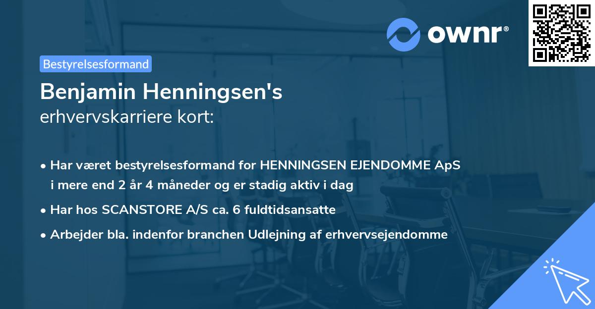 Benjamin Henningsen's erhvervskarriere kort