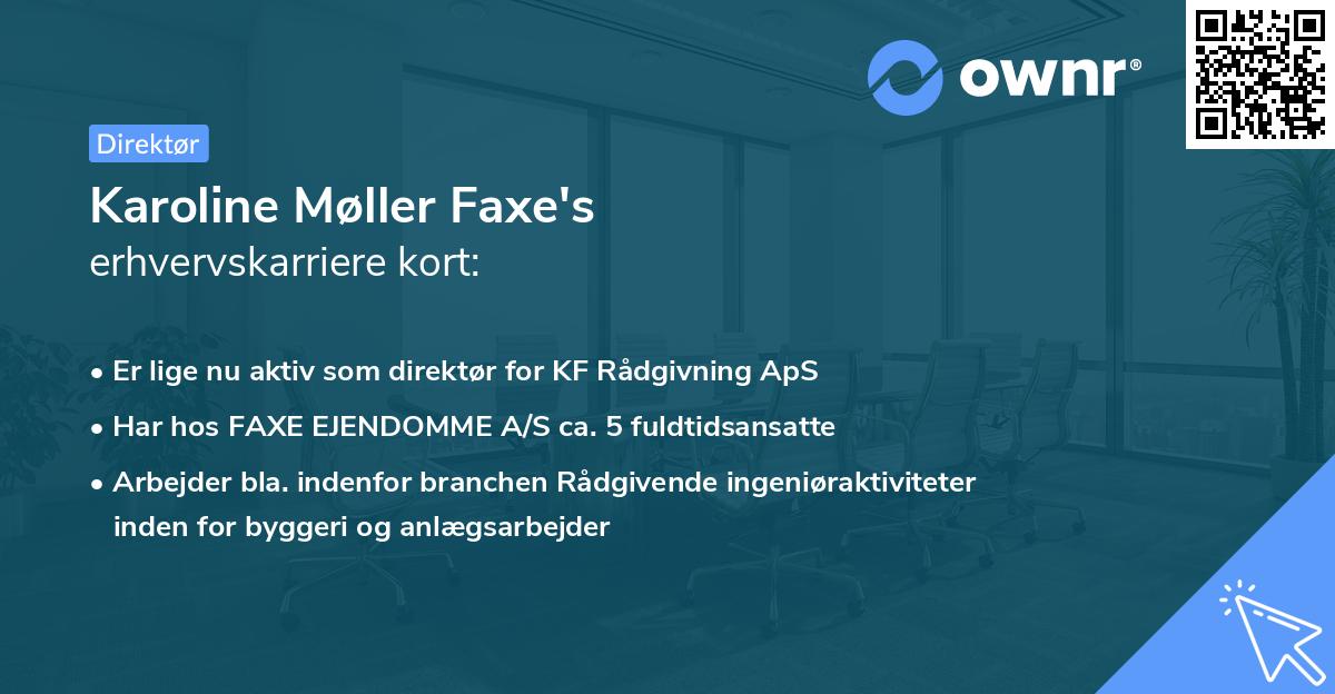 Karoline Møller Faxe's erhvervskarriere kort