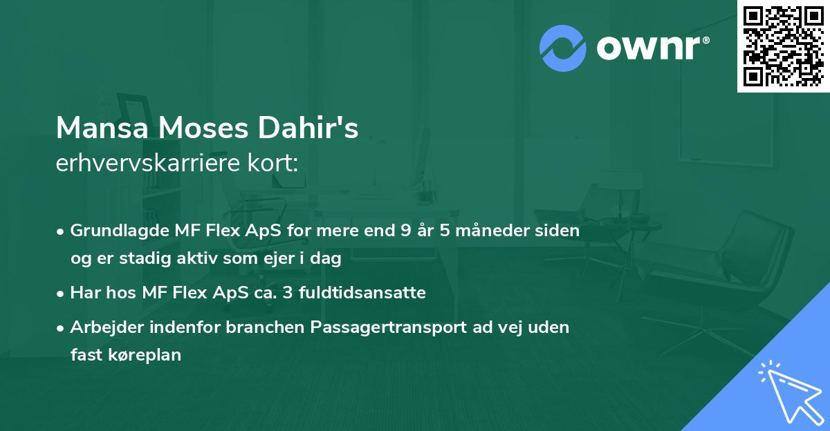 Mansa Moses Dahir's erhvervskarriere kort