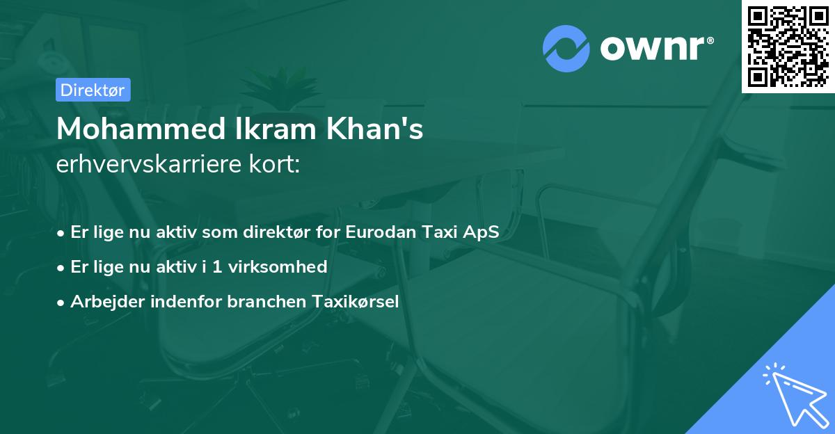 Mohammed Ikram Khan's erhvervskarriere kort