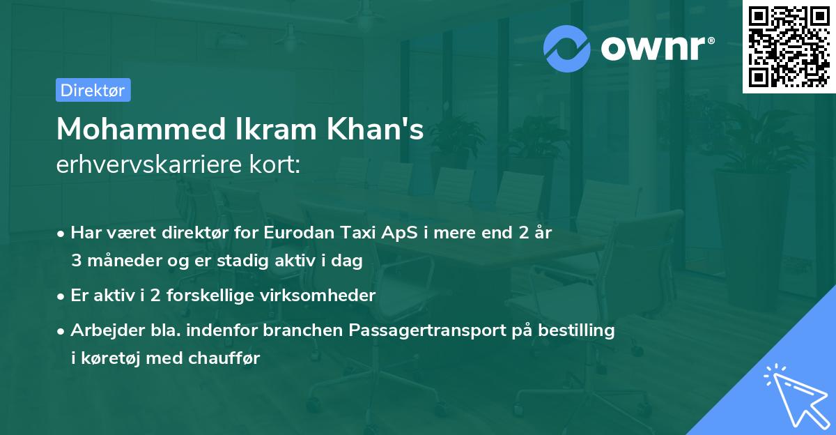 Mohammed Ikram Khan's erhvervskarriere kort