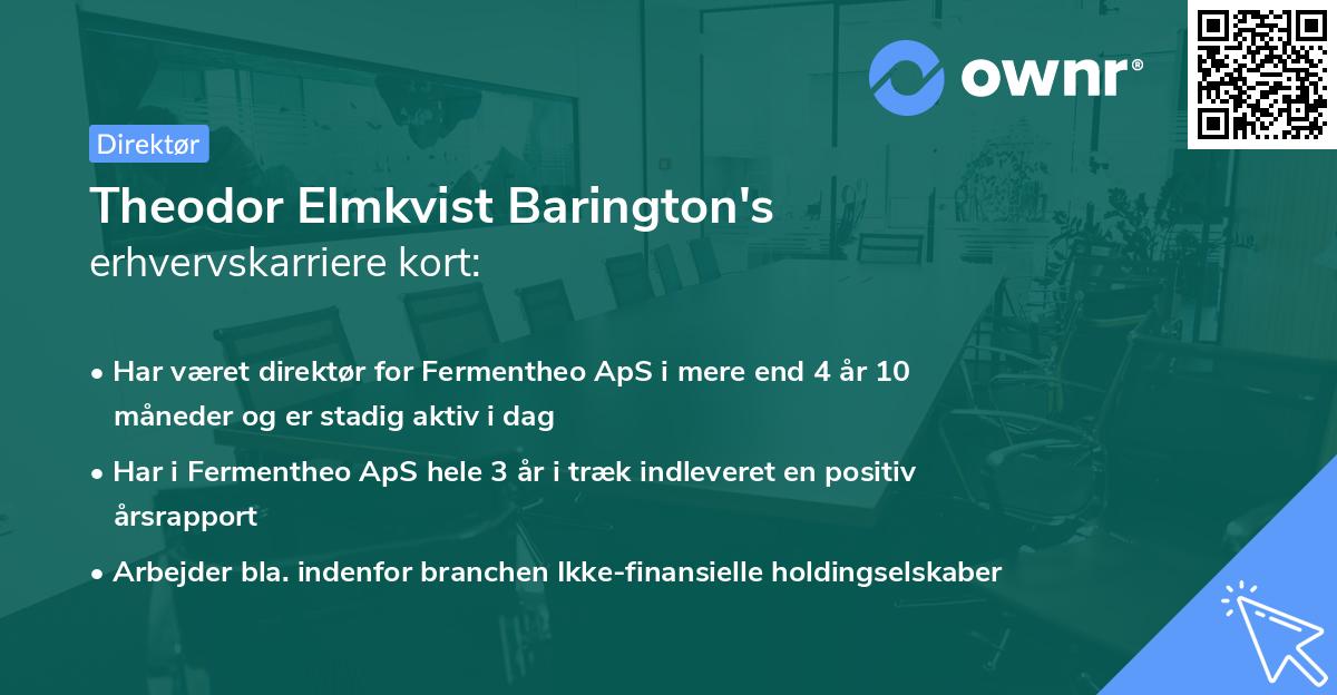 Theodor Elmkvist Barington's erhvervskarriere kort