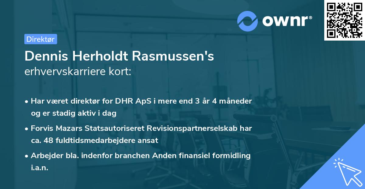Dennis Herholdt Rasmussen's erhvervskarriere kort