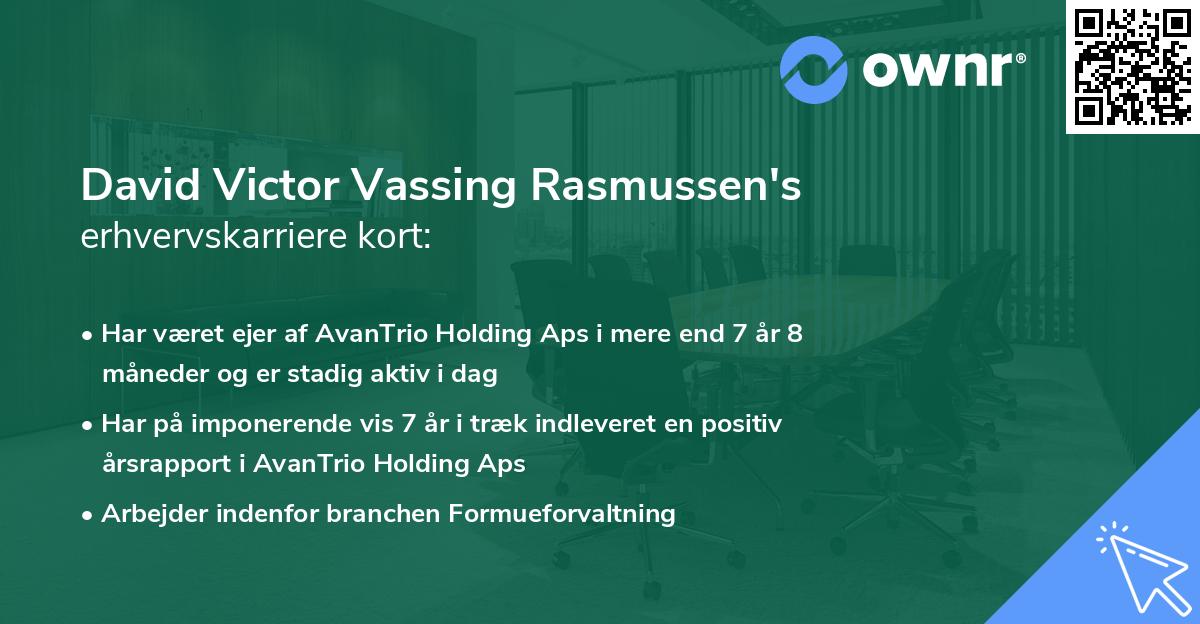 David Victor Vassing Rasmussen's erhvervskarriere kort