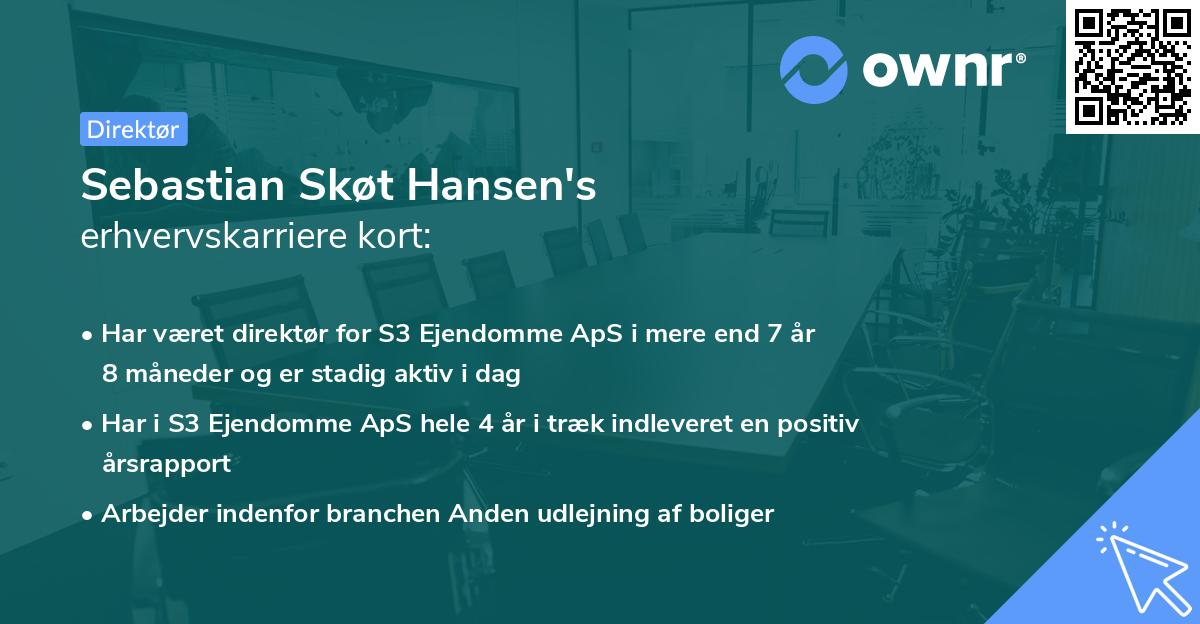 Sebastian Skøt Hansen's erhvervskarriere kort